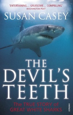 Susan Casey - The Devil's Teeth - 9780099555247 - V9780099555247