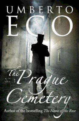 Umberto Eco - The Prague Cemetery - 9780099555988 - V9780099555988