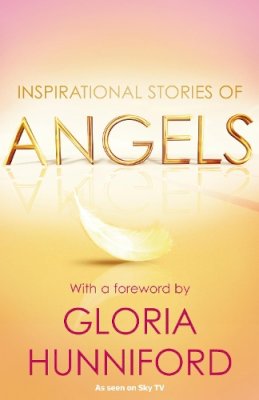 Sky Real Lives - Angels. Gloria Hunniford - 9780099556466 - KOC0017870