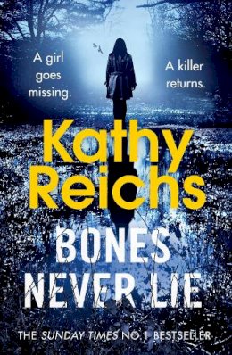 Kathy Reichs - Bones Never Lie (Temperance Brennan) - 9780099558071 - V9780099558071