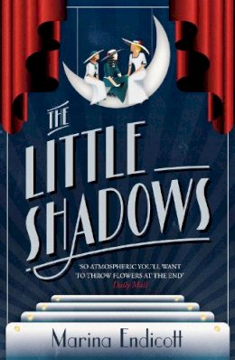 Marina Endicott - The Little Shadows - 9780099558637 - V9780099558637