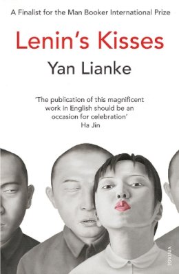 Yan Lianke - Lenin´s Kisses - 9780099569480 - V9780099569480