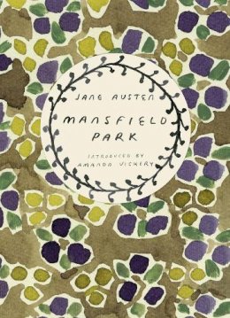 Jane Austen - Mansfield Park (Vintage Classics Austen Series) - 9780099589280 - V9780099589280