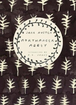 Jane Austen - Northanger Abbey (Vintage Classics Austen Series) - 9780099589297 - V9780099589297