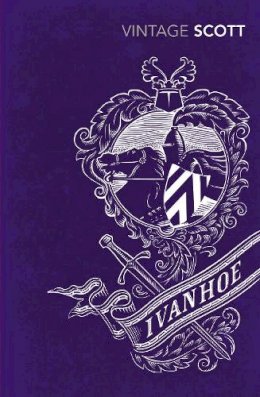 Sir Walter Scott - Ivanhoe - 9780099589624 - V9780099589624