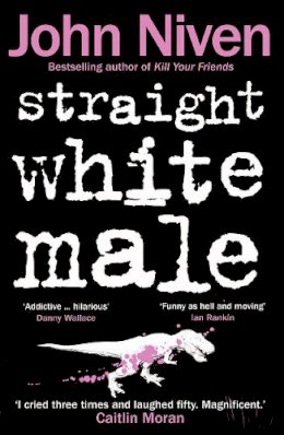 John Niven - Straight White Male - 9780099592150 - V9780099592150