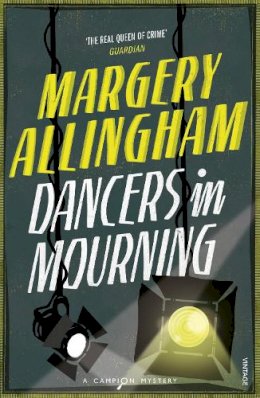 Margery Allingham - Dancers in Mourning - 9780099593546 - 9780099593546