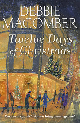 Debbie Macomber - Twelve Days of Christmas - 9780099595052 - V9780099595052