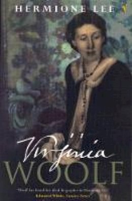 Hermione Lee - Virginia Woolf - 9780099732518 - V9780099732518