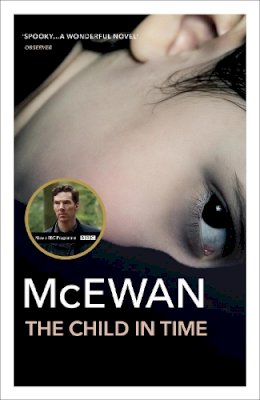 Ian McEwan - The Child in Time - 9780099755012 - V9780099755012