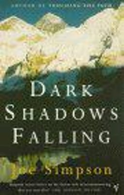 Joe Simpson - Dark Shadows Falling - 9780099756118 - KKD0001671