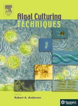 Robert Andersen - Algal Culturing Techniques - 9780120884261 - V9780120884261