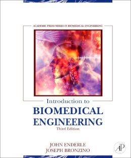 John Enderle - Introduction to Biomedical Engineering - 9780123749796 - V9780123749796