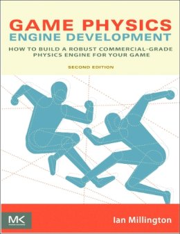 Ian Millington - Game Physics Engine Development - 9780123819765 - V9780123819765