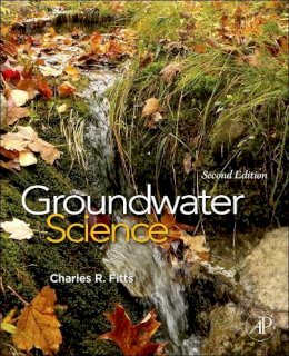 Charles R. Fitts - Groundwater Science, Second Edition - 9780123847058 - V9780123847058