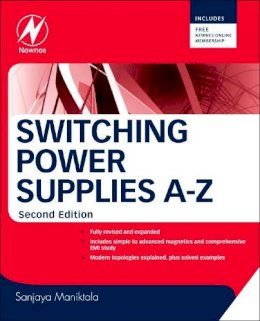 Sanjaya Maniktala - Switching Power Supplies A-Z - 9780123865335 - V9780123865335