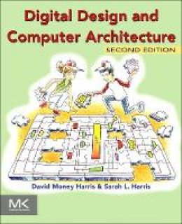 David Harris - Digital Design and Computer Architecture - 9780123944245 - V9780123944245