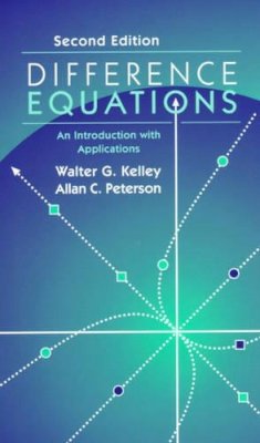 Kelley, Walter G.; Peterson, Allan C. - Difference Equations - 9780124033306 - V9780124033306