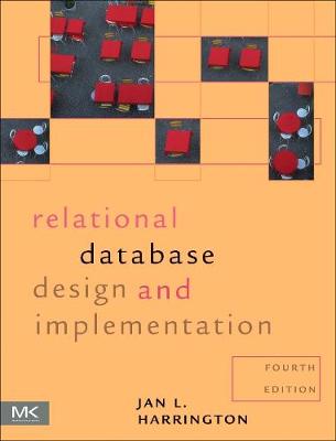 Jan L. Harrington - Relational Database Design and Implementation - 9780128043998 - V9780128043998