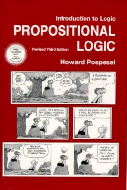 Pospesel, Howard; Lycan, William G.; Pospesel, Howard - Introduction to Logic: Propositional Logic - 9780130258496 - V9780130258496