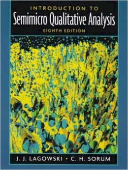 Lagowski, Joseph; Sorum, C. H. - Introduction to Semimicro Qualitative Analysis - 9780130462169 - V9780130462169