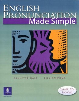 Paulette Dale - English Pronunciation Made Simple (with 2 Audio CDs) (2nd Edition) - 9780131115965 - V9780131115965