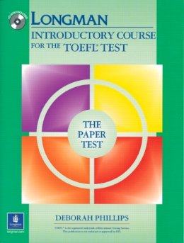 Deborah Phillips - Longman Introductory Course for the TOEFL Test, the Paper Test - 9780131847187 - V9780131847187