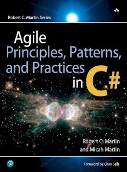 Robert Martin - Agile Principles, Patterns, and Practices in C# - 9780131857254 - V9780131857254