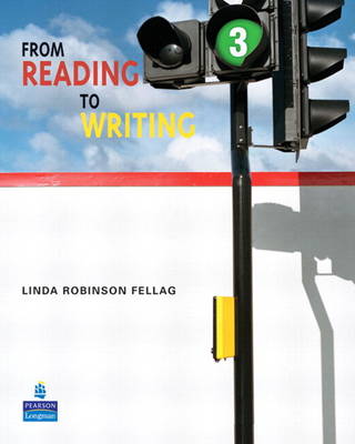 Linda Robinson Fellag - From Reading to Writing 3 - 9780132474054 - V9780132474054