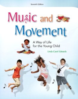 Linda Edwards - Music and Movement - 9780132657167 - V9780132657167