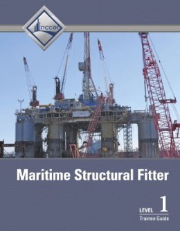 Nccer - Maritime Structural Fitter Trainee Guide, Level 1 - 9780132948647 - V9780132948647