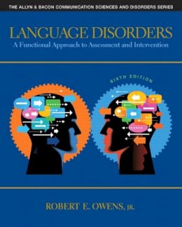 Robert E. Owens Jr. - Language Disorders - 9780132978729 - V9780132978729