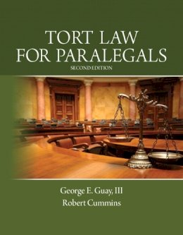 George Guay III - Tort Law for Paralegals - 9780133067941 - V9780133067941