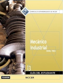 Nccer - Millwright Trainee Guide in Spanish, Level 3 - 9780133081367 - V9780133081367