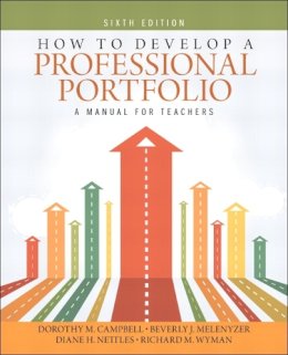 Campbell  Dorothy M. - How to Develop a Professional Portfolio - 9780133101171 - V9780133101171