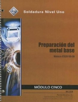 Nccer - ES29105-09 Base Metal Preparation Trainee Guide in Spanish - 9780133578676 - V9780133578676