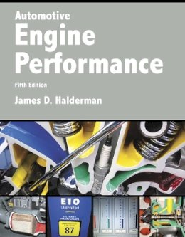 James D. Halderman - Automotive Engine Performance - 9780134074917 - V9780134074917