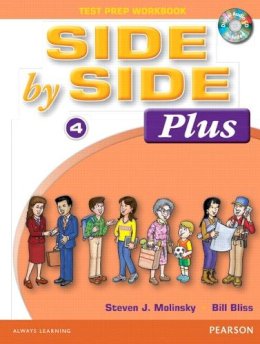 Molinsky, Steven J.; Bliss, Bill - Side By Side Plus 4 Test Prep Workbook with CD: Plus Test Prep - 9780134186733 - V9780134186733