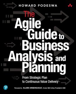 Howard Podeswa - Practical Guide to Agile Business Analysis - 9780134191126 - V9780134191126