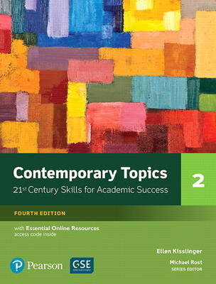 Ellen Kisslinger - Contemporary Topics 2 with Essential Online Resources (4th Edition) - 9780134400808 - V9780134400808