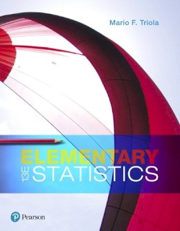 Mario F. Triola - Elementary Statistics - 9780134462455 - V9780134462455 Mario F. Triola - Elementary Statistics - 9780134462455 - V9780134462455