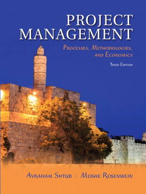 Avraham Shtub - Project Management: Processes, Methodologies, and Economics - 9780134478661 - V9780134478661