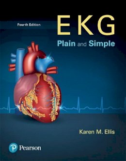 Karen Ellis - EKG Plain and Simple - 9780134525051 - V9780134525051