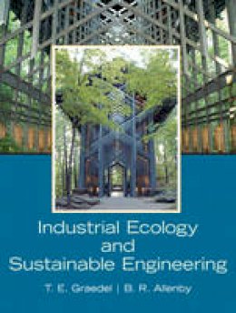 T. E. H Graedel - Industrial Ecology and Sustainable Engineering - 9780136008064 - V9780136008064