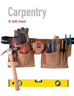 Keith Powell - Carpentry - 9780137004171 - V9780137004171