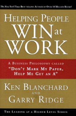 Garry Ridge - Helping People Win at Work: A Business Philosophy Called 