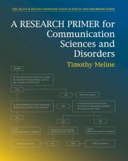 Timothy Meline - Research Primer for Communication Sciences and Disorders, A (Allyn & Bacon Communication Sciences and Disorders) - 9780137015979 - V9780137015979