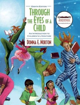 Donna E. Norton - Through the Eyes of a Child - 9780137028757 - V9780137028757