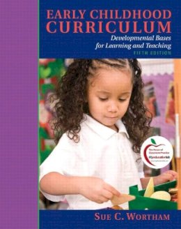 Sue Clark Wortham - Early Childhood Curriculum - 9780137152339 - V9780137152339