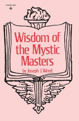 Joseph J. Weed - Wisdom of the Mystic Masters - 9780139615320 - V9780139615320